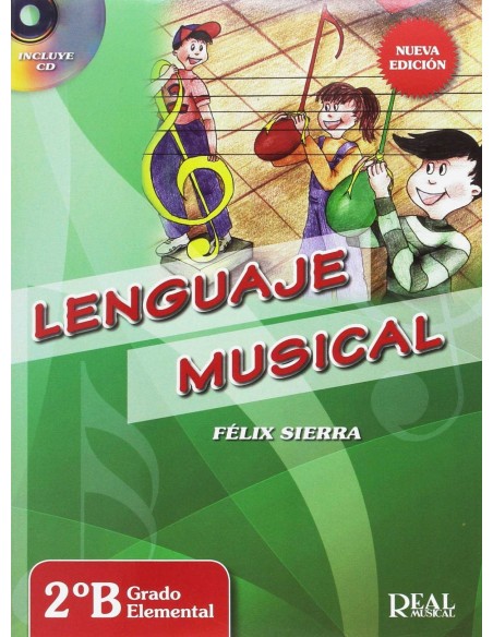 Lenguaje musical 2ºb grado elemental Nueva edicion